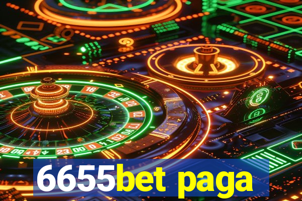 6655bet paga